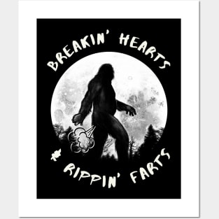 Breakin' hearts and rippin' farts Bigfoot Posters and Art